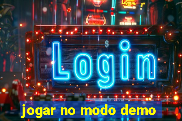 jogar no modo demo